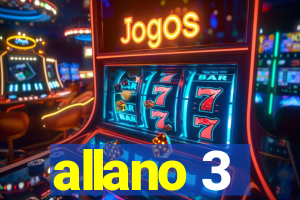 allano 3
